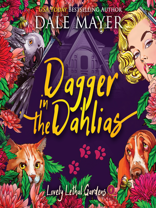 Title details for Dagger in the Dahlias by Dale Mayer - Available